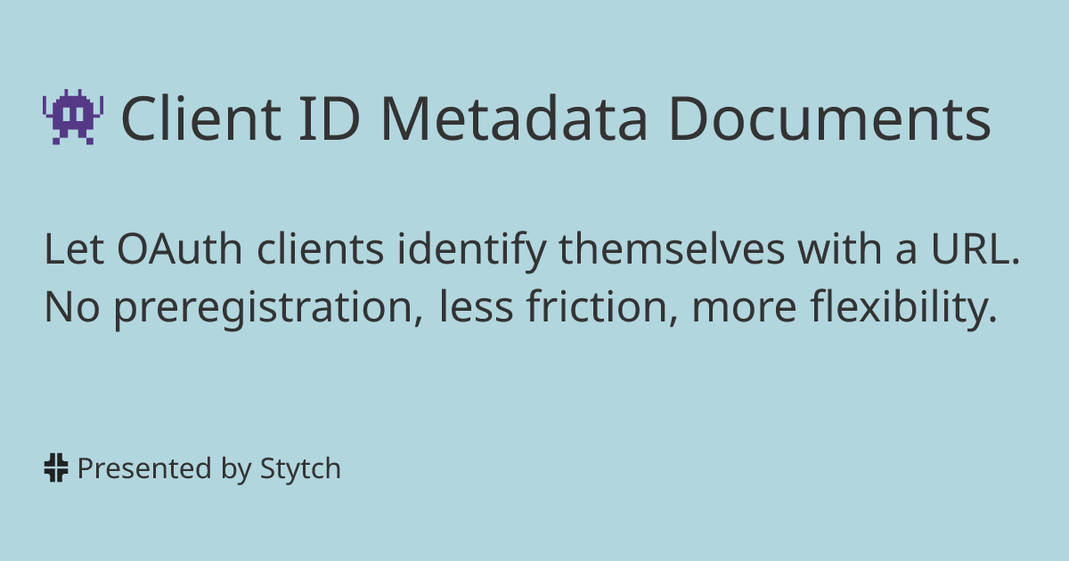 Client ID Metadata Documents